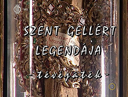 Szent Gellrt legendja 1994